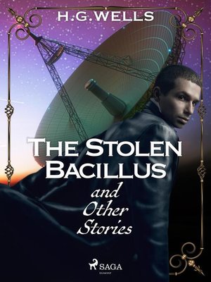cover image of The Stolen Bacillus and Other Stories